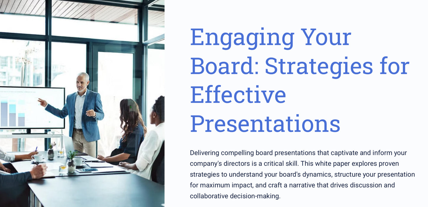 White Paper: Engaging Your Board - Strategies for Effective Presentations